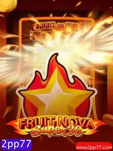 Explorando o emocionante mundo de FruitrNovaSupe30
